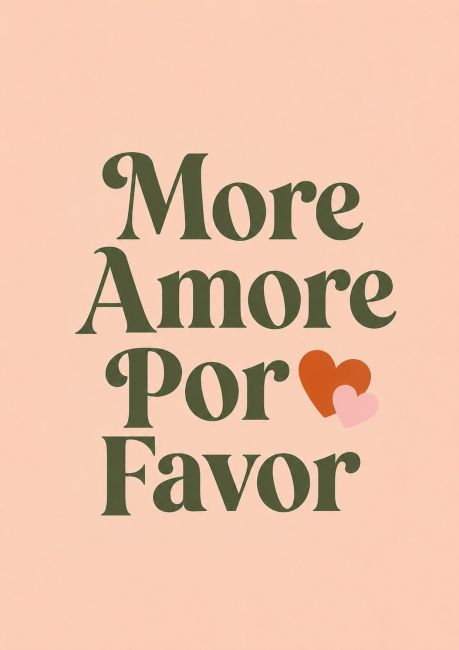 Typografie poster met de tekst "More Amore Por Favor" op een warme perzikkleurige achtergrond met hartjes, moderne Italiaanse wanddecoratie.