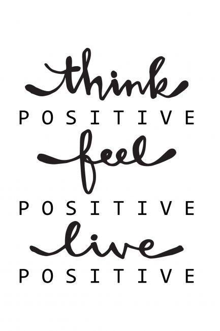 Stay Positive Poster